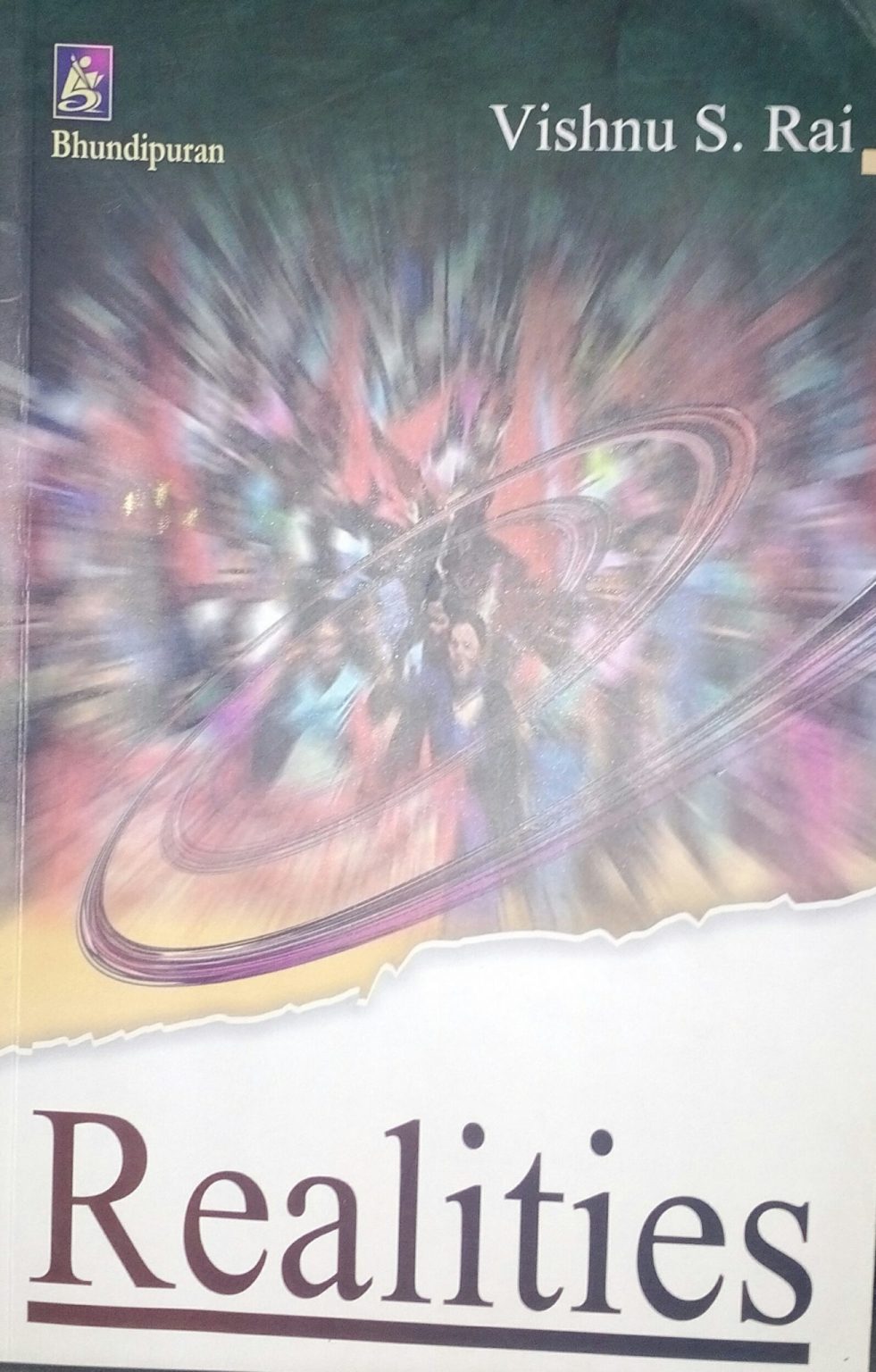 Realities – Vishnu S Rai